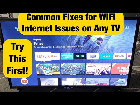 All TV's: Common Fixes for WiFi Internet Network Issues (Not Connected, No Connection, Buffering)