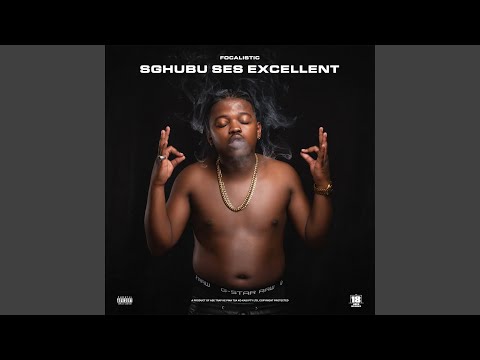 Sghubu Ses Excellent (feat. Madumane, MDU aka TRP & Bongza)