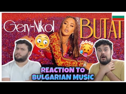 Reaction to HOT Bulgarian Singer: GERY-NIKOL - BUTAI / ГЕРИ-НИКОЛ - БУТАЙ