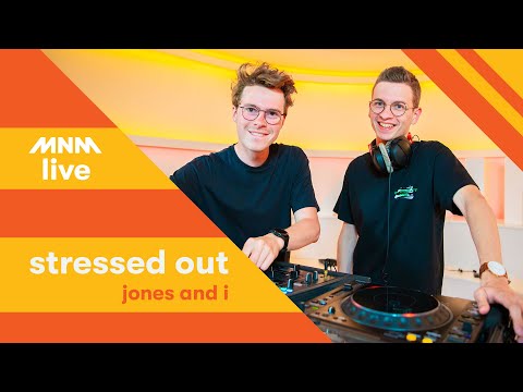 MNM Stressed Out: Jones and I