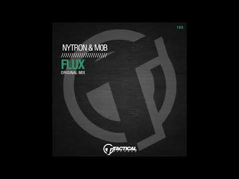 TR165 Nytron & Mob  - Flux (Original Mix)