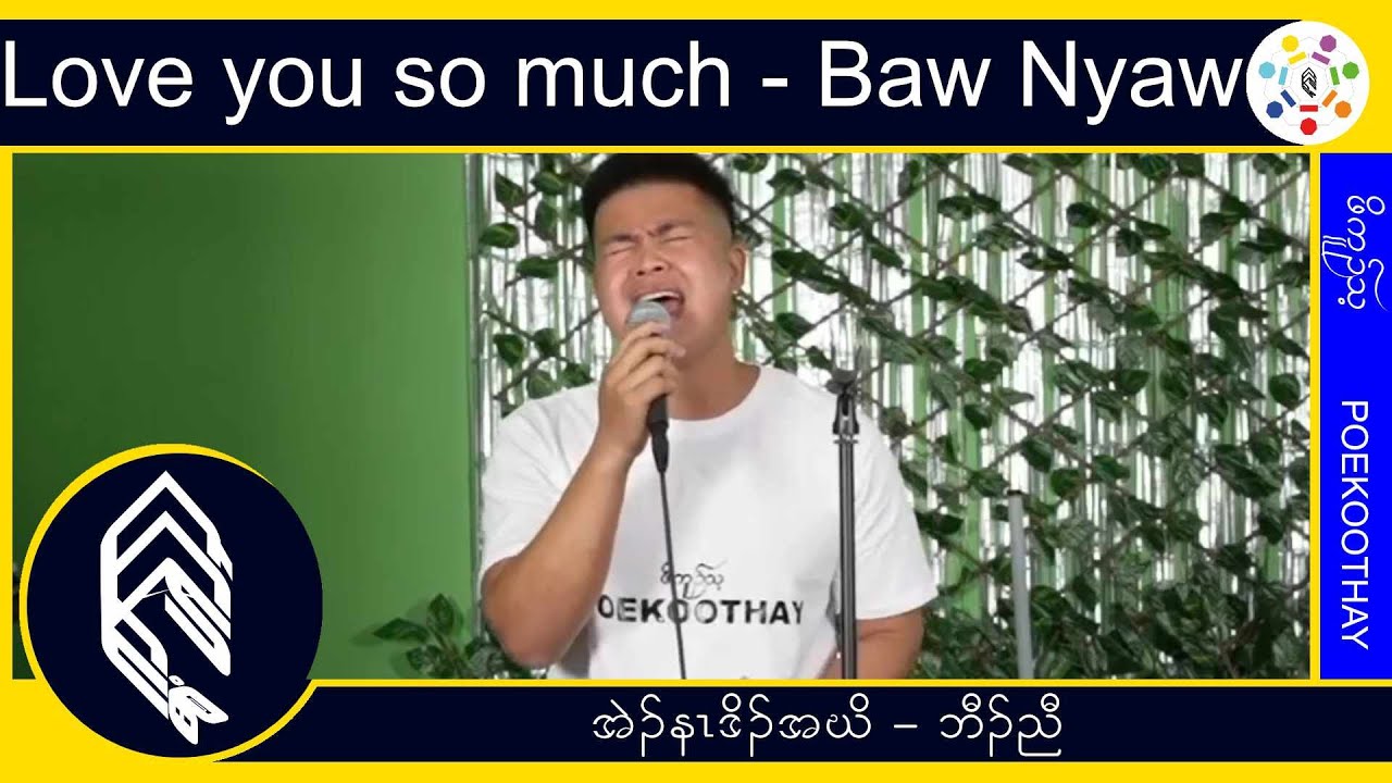 Love you so much by Baw Nyaw