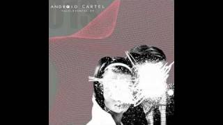 Android Cartel - Facelessness (Lazaro Casanova & Jay-You Remix)