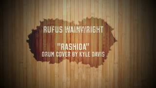 Rufus Wainwright - Rashida | Drum Cover