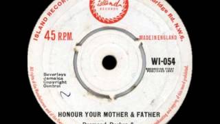 Desmond Dekker - Honour Your Mother & Father