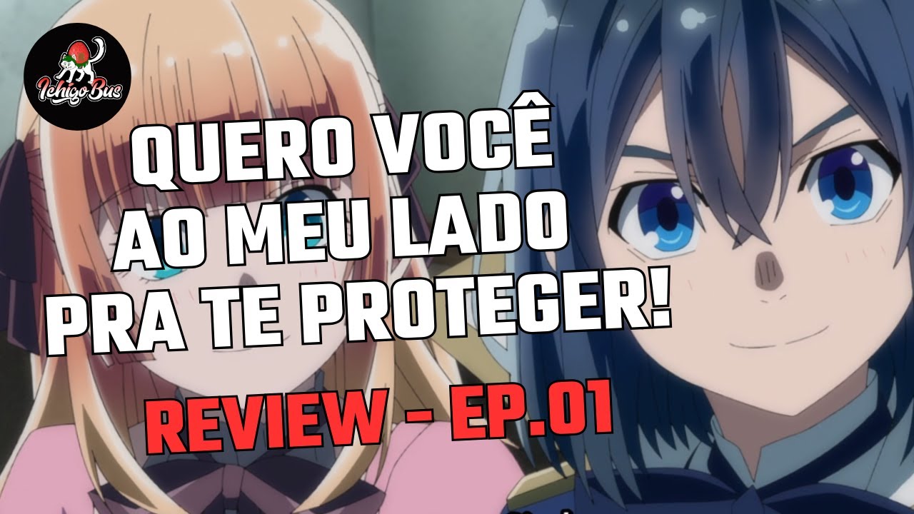 Ars voltou! - Tensei Kizoku Kantei Skill de Nariagaru 2 - Comentando o Episódio 1