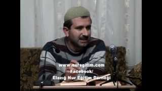 Risale-i Nur Dersi 29. 11. 2012 (Anlatan: Şahin Aslan)