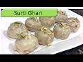 How To Make Surti Ghari An Authentic Recipe By RinkusRasoi