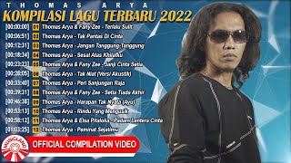 Download lagu Kompilasi Lagu Terbaru Thomas Arya 2022 [ Compilation Video HD] mp3