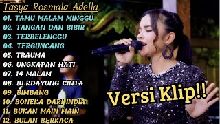 Download lagu 'TAMU MALAM MINGGU' TASYA ROSMALA ADELLA FULL ALBUM TERBAIK | VERSI VIDIO KLIP !! mp3