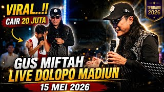 Download lagu 🔴LIVE PENGAJIAN GUS MIFTAH TERBARU 15 MEI 2026 || DI BANGUNSARI DOLOPO MADIUN || DAFA CAIR 20 JUTA ¹ mp3