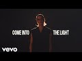 Come Into The Light