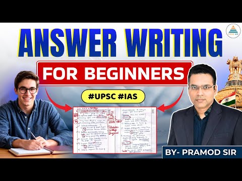 Answer Writing for Beginners by Pramod Sir