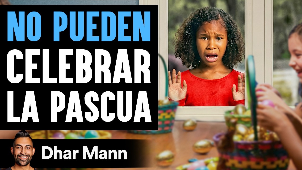 No Pueden Celebrar La Pascua | Dhar Mann Studios