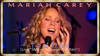 Mariah Carey - The One (Live from "Shining Through The Rain") HD