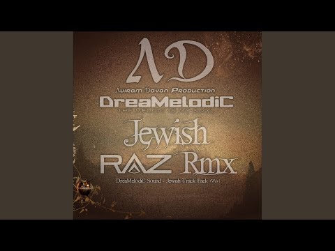 Jewish (RAZ Remix)