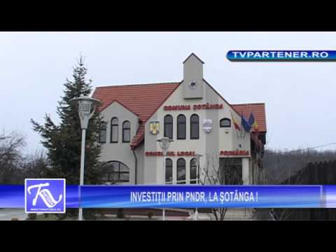 Partener TV. INVESTIŢII PRIN PNDR, LA ŞOTÂNGA !