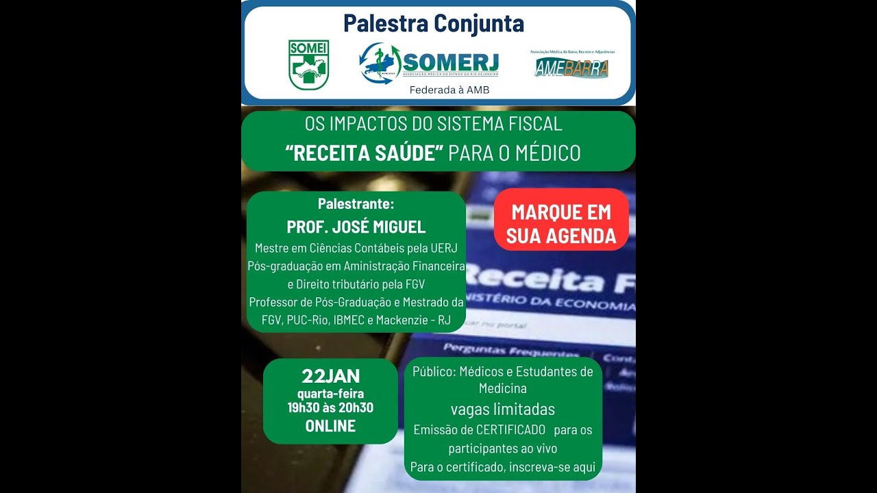 Palestra *Os Impactos do Sistema Fiscal “RECEITA SAÚDE” para o médico*