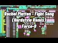 Rachel Platten - Fight Song (Force-D - Hardstyle Remix)
