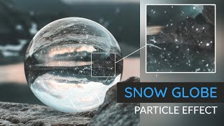  - Snow Globe 3D Illusion Using Particles