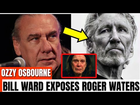 Bill Ward Destroys Roger Waters After His Attack on Ozzy Osbourne