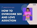 How To Overcome Sex Addiction