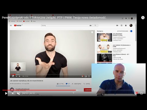 [Idąc do Boga] Perełki ezoteryki odc.1 Toksyczne związki. PTP i PWW. Twoja nowa świadomość.
