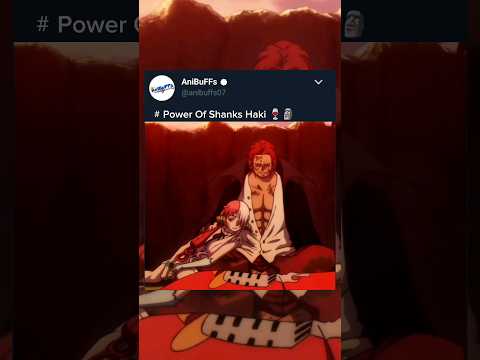 Power Of Shanks Haki 🍷🗿 #anime #onepiece #shanks