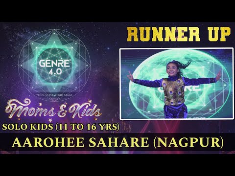 SOLO KIDS CATEGORY (11 TO 16YRS)★1ST RUNNER UP★- AAROHEE | Genre 4.0 Moms & Kids | Dance Competition