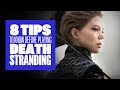 8 Death Stranding Tips We Wish We Knew Before We Started  - Death Stranding Gameplay