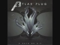 Atlas Plug - Rule The World 