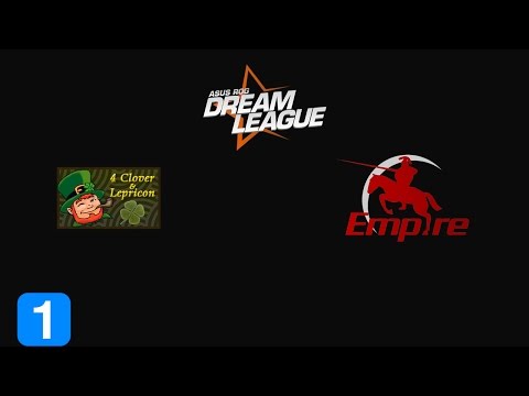 Highlights  vs Team Empire - ASUS_ROG_DreamLeague_Season_4