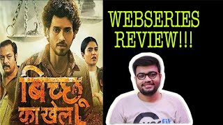 Bicchoo Ka Khel Webseries Review