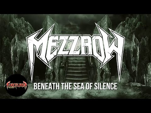 MEZZROW - Beneath The Sea Of Silence (official lyric video)
