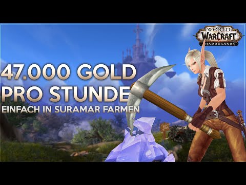 Farmt euch 47.000 Gold pro Stunde an Items in Suramar | WoW Gold  Farm Guide
