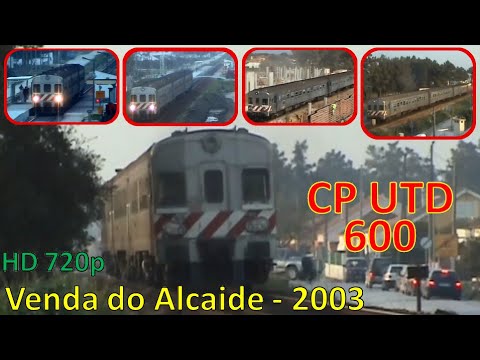 Compilação de vídeos: Automotoras Diesel CP UTD 600 (Sorefame), na Venda do Alcaide, em 2003. HD.