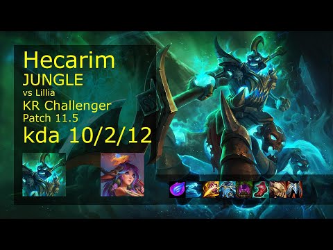 Hecarim Jungle vs Lillia - KR Challenger 10/2/12 Patch 11.5 Gameplay // [롤] 헤카림 vs 릴리아 정글
