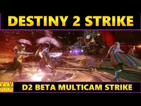 DESTINY 2 STRIKE GAMEPLAY  MULTICAM- Lets Play Destiny 2 Beta W/ The 3 Chopsticks Xbox Beta