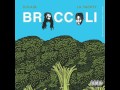 Big Baby Dram Broccoli Ft Lil Yachty