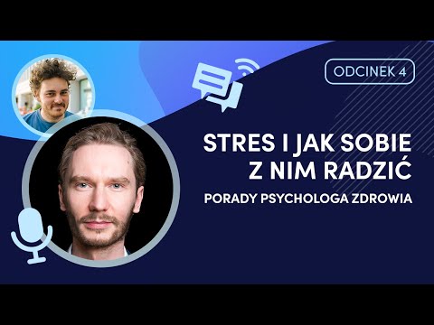 Stres i jak sobie z nim radzić - porady psychologa zdrowia | DOBRA ROBOTA PODCAST