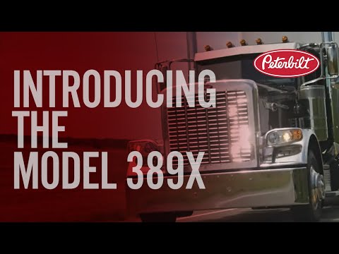 Introducing the Peterbilt Model 389X