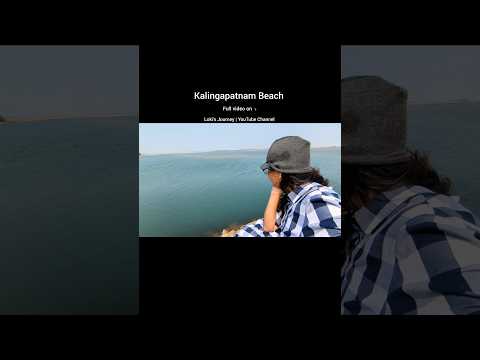 Kalingapatnam Beach #lokisjourney #kalingapatnam #beach #srikakulam #trending#shorts#viral#srikurmam