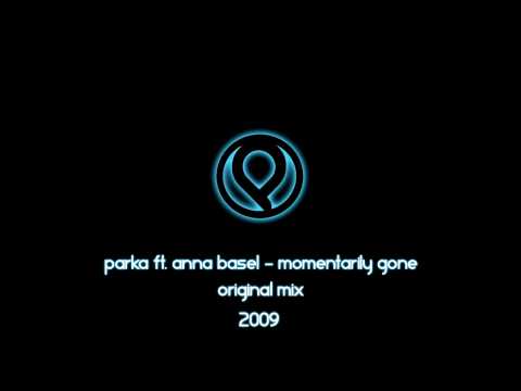 Parka Feat. Anna Basel - Momentarily Gone