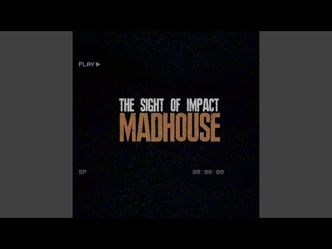 Madhouse
