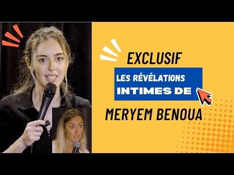 EXCLUSIF: LES RÉVÉLATIONS INTIMES DE MERYEM BENOUA ! SES SECRETS LES PLUS PROFONDS RÉVÉLÉS 😱