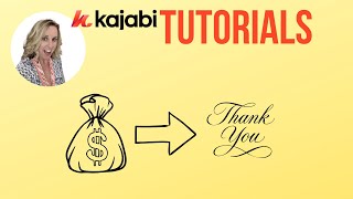 How to Design and Connect a Thank You for Your Purchase Page in Kajabi