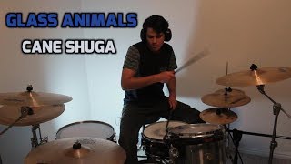 Glass Animals - Cane Shuga | Drum Cover