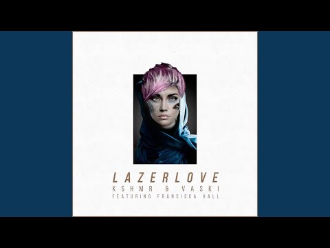 Lazer Love (feat. Francisca Hall)
