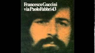 Francesco Guccini - Piccola storia ignobile