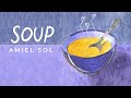 Amiel Sol Soup Official Lyric Video